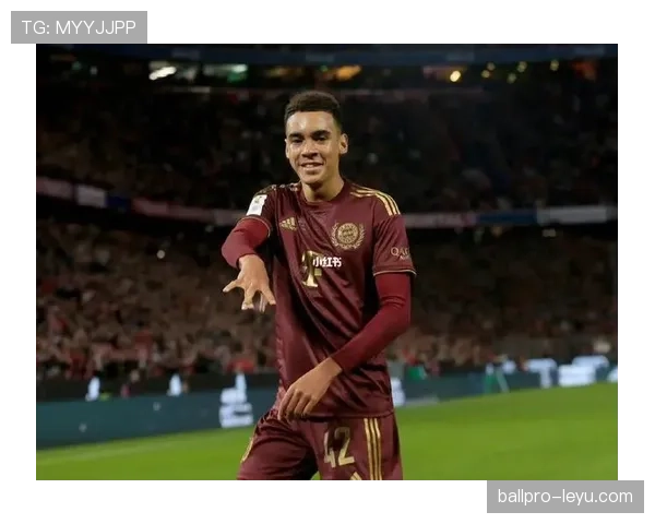 穆西亚拉精进技艺,蜕变为绿茵场上的艺术大师 穆西亚拉精进技艺,蜕变为绿茵场上的艺术大师